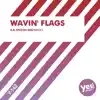 Stream & download Wavin' Flags - Single