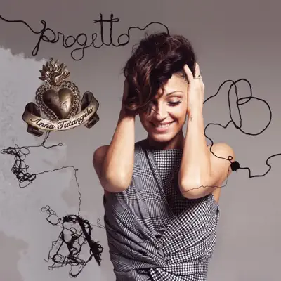 Progetto B - Anna Tatangelo