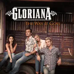 The Way It Goes - EP - Gloriana