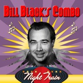 Bill Black's Combo - So What