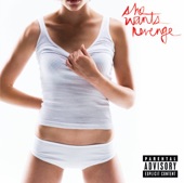 She Wants Revenge - Sister