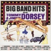 Big Band Hits of Tommy and Jimmy Dorsey, 1993