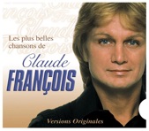 Claude François - Le chanteur malheureux