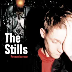 Rememberese - EP - The Stills