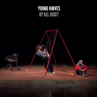 Up All Night - EP - Young Knives