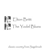 Elton Britt - They're Burning Down The House (I Was Brung Up In)