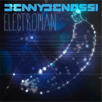 Electroman Album Deluxe Version - Benny Benassi