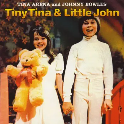 Tiny Tina & Little John - Tina Arena