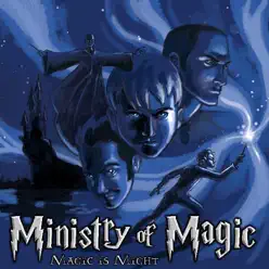 Magic Is Might - Ministry Of Magic