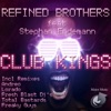 Club Kings (feat. Stephan Endemann) [Incl.Remixes by Andreo,Lorado,Fresh Blast DJ's,Total Bastards,Freaky Guys]