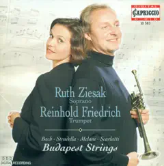 Bach, Stradella Melani & Scarlatti: Works for Voice and Trumpet by Karoly Botvay, Budapest Strings, Reinhold Friedrich & Ruth Ziesak album reviews, ratings, credits