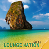 Lounge Nation 2011 - Various Artists