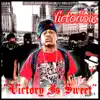 Victory Is Sweet Part 1 album lyrics, reviews, download