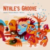 Ntale's Groove