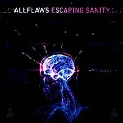 Escaping Sanity - Allflaws