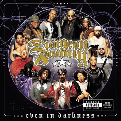Even In Darkness - Dungeon Family Even In Darkness - Dungeon Family