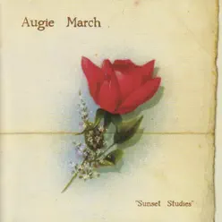 Sunset Studies - Augie March Sunset Studies - Augie March