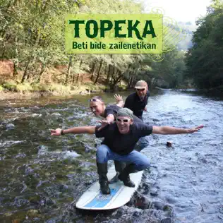 baixar álbum Topeka - Beti Bide Zailenetik