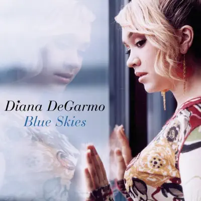 Blue Skies - Diana DeGarmo
