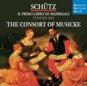 The Consort of Musicke - Il Primo Libro de Madrigali, Op. 1: Sospir che del bel petto, SWV 14