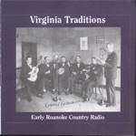 Virginia Traditions: Early Roanoke Country Radio