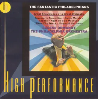 The Fantastic Philadelphians by Eugene Ormandy, Harold Hagopian & The Philadelphia Orchestra album reviews, ratings, credits