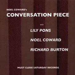 Conversation Piece by Noël Coward album reviews, ratings, credits