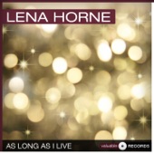 Lena Horne - How Long Has This Been Going On (Remastered)