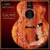 Escape: Acoustic Passages Vol. 1