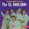 The El Dorados - Bim Bam Boom