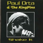 Paul Orta & The Kingpins - She's the Most