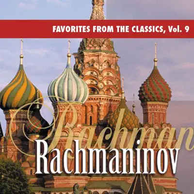 Rachmaninov: Favorites from the Classics, Vol. 9 - Royal Philharmonic Orchestra