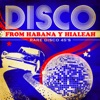 Disco from Habana y Hialeah, 2009