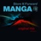 Manga (Club Mix) - Store N Forward lyrics