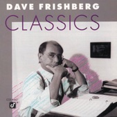 Dave Frishberg - Slappin' The Cakes On Me
