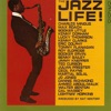 The Jazz Life!