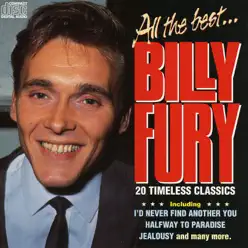 All The Best...: Billy Fury - 20 Timeless Classics - Billy Fury