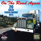 On the Road Again - 20 Truck Drivin' Hits artwork
