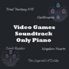 Video Games Soundtrack (Only Piano)