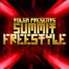 Tolga Presents Summit Freestyle