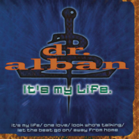 Dr. Alban - It's My Life artwork