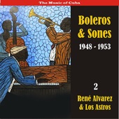 The Music of Cuba / Boleros & Sones / Recordings 1948 - 1950, Vol. 2 artwork