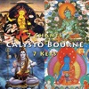 Calysto Bourne - Gate Gate Paragate Parasamgate Bodhi Svaha Mantra