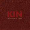 Kin Remastered album lyrics, reviews, download
