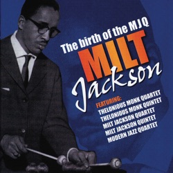 John Coltrane & Milt Jackson - All the Things You Are