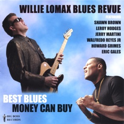 Willie Lomax Blues Revue - When the Lights Go Out