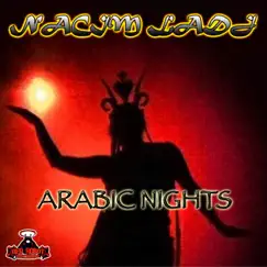 Arabic Nights by Nacim LaDJ album reviews, ratings, credits