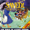 Saved!, Vol. 5 - The Bible In Living Sound