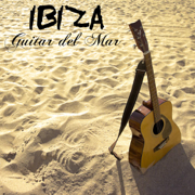 Ibiza Guitar del Mar: Erotic Chillout Guitar Music for Tantric Moments - Cafè Chill Out Music Club