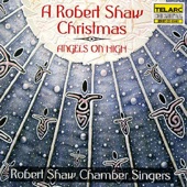 A Robert Shaw Christmas: Angels on High artwork
